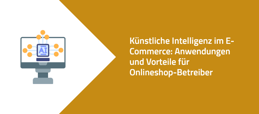 KIs im Ecommerce